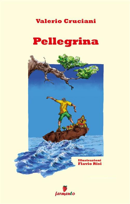 Pellegrina - Valerio Cruciani,Flavio Risi - ebook