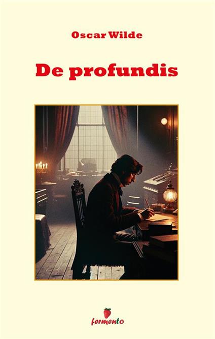 De profundis - Oscar Wilde,Paolo Scarra - ebook