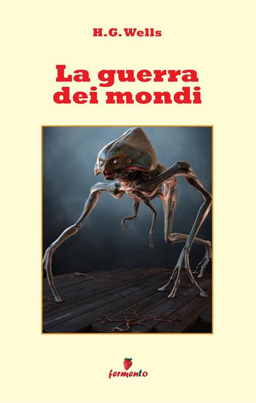 La guerra dei mondi - Herbert George Wells - copertina