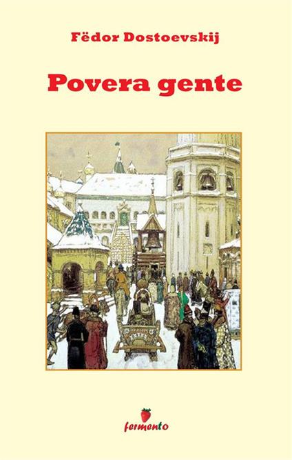 Povera gente - Fëdor Dostoevskij - copertina