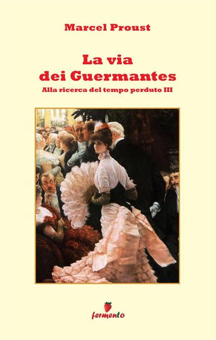 La via dei Guermantes - Marcel Proust - copertina