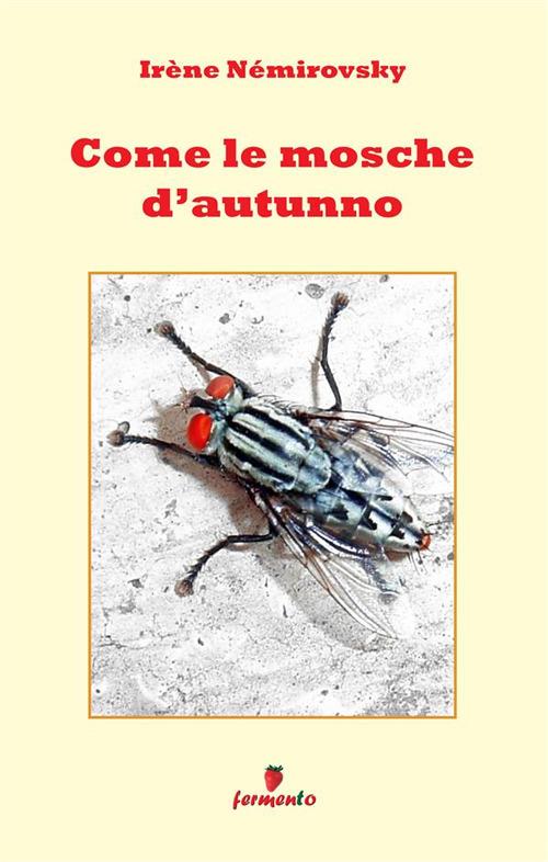 Come le mosche d'autunno - Irène Némirovsky - copertina