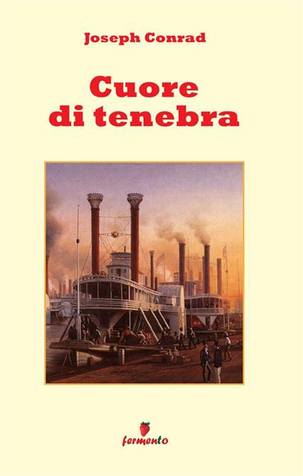 Cuore di tenebra. Nuova ediz. - Joseph Conrad - copertina