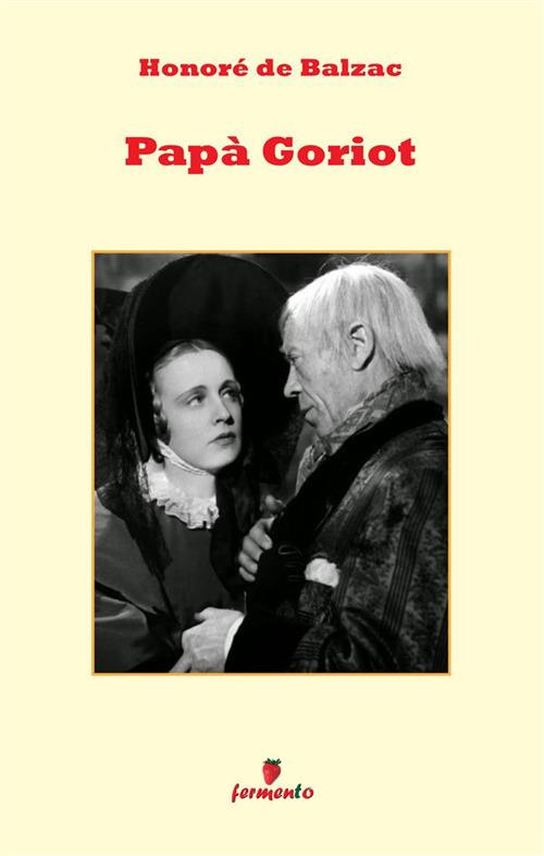Papà Goriot - Honoré de Balzac - copertina