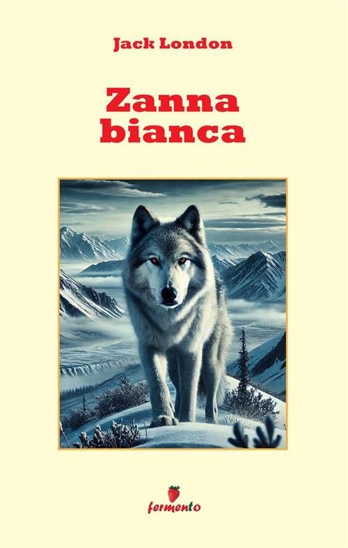 Zanna Bianca - Jack London - copertina