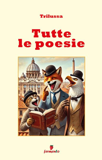 Tutte le poesie - Trilussa - ebook
