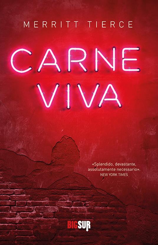 Carne viva - Merritt Tierce,Martina Testa - ebook