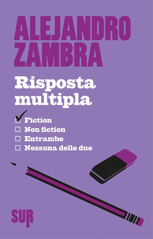 Risposta multipla - Alejandro Zambra,Maria Nicola - ebook