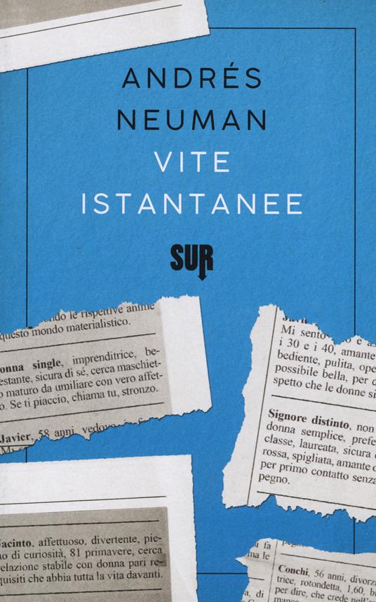 Vite istantanee - Andrés Neuman - copertina