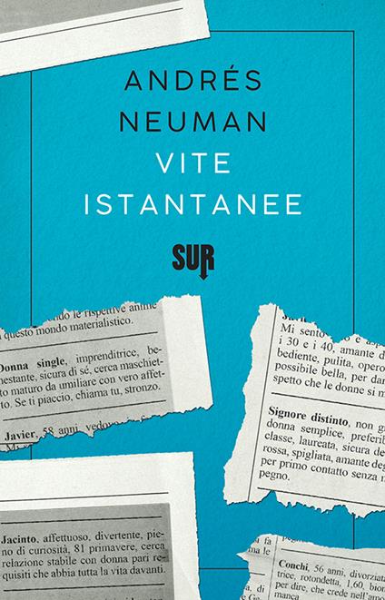 Vite istantanee - Andrés Neuman,Silvia Sichel - ebook