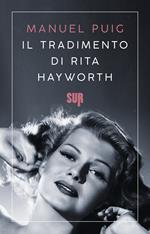 Il tradimento di Rita Hayworth