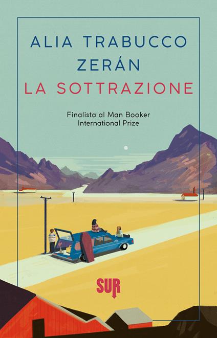 La sottrazione - Alia Trabucco Zerán,Gina Maneri - ebook