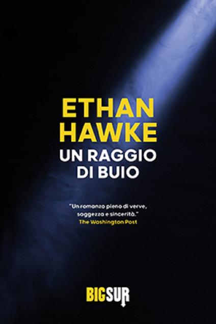 Un raggio di buio - Ethan Hawke - copertina