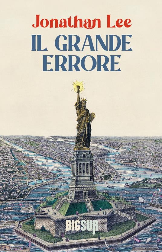 Il grande errore - Jonathan Lee,Sara Reggiani - ebook