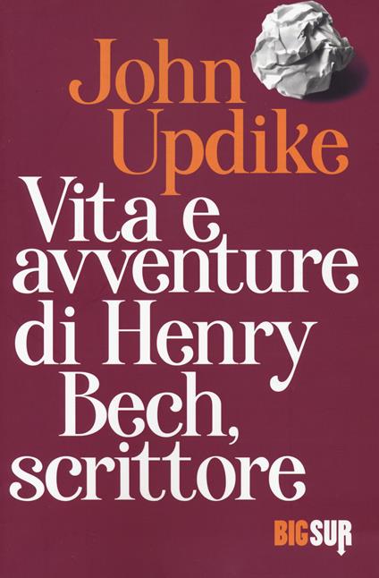 Vita e avventure di Henry Bech, scrittore - John Updike - copertina