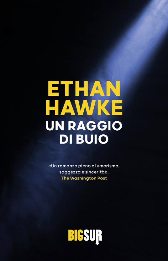 Un raggio di buio - Ethan Hawke,Martina Testa - ebook