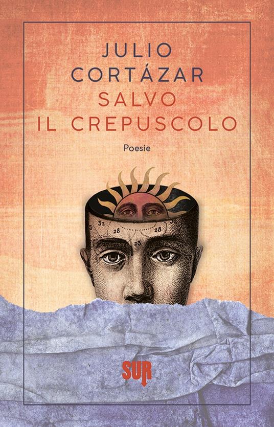 Salvo il crepuscolo - Julio Cortázar - copertina