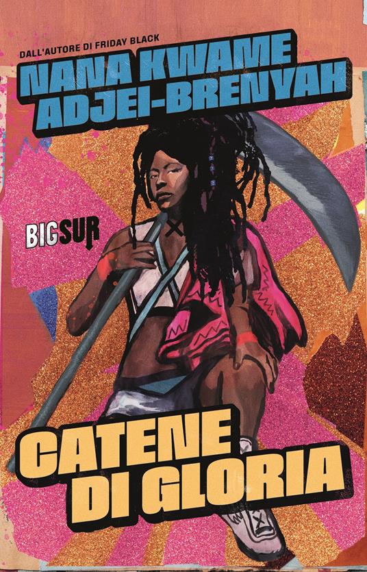 Catene di gloria - Nana Kwame Adjei-Brenyah - copertina