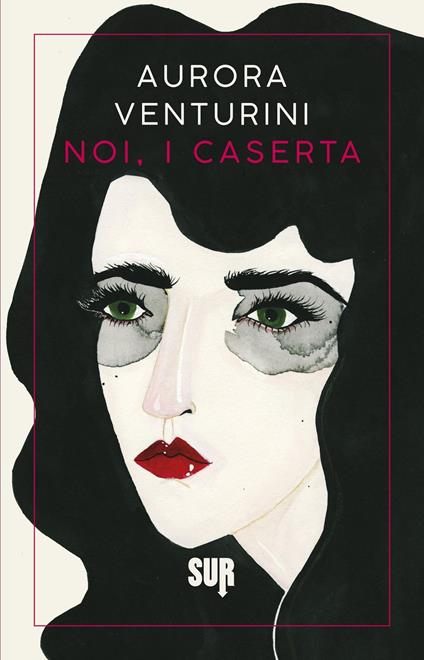 Noi, i Caserta - Aurora Venturini - copertina