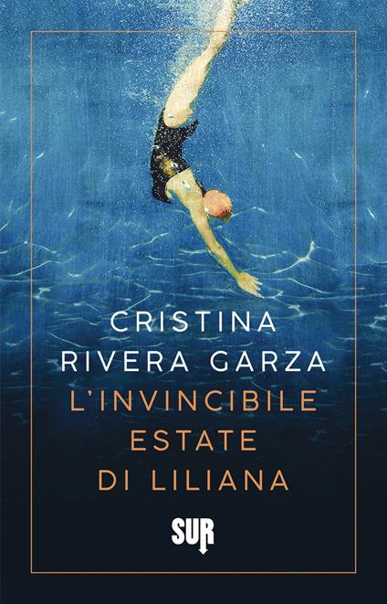 L' invincibile estate di Liliana - Cristina Rivera Garza,Giulia Zavagna - ebook