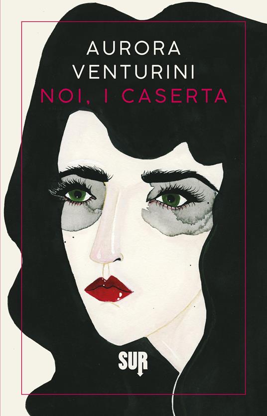 Noi, i Caserta - Aurora Venturini,Francesca Lazzarato - ebook