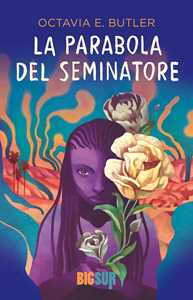 Libro La parabola del seminatore Octavia E. Butler