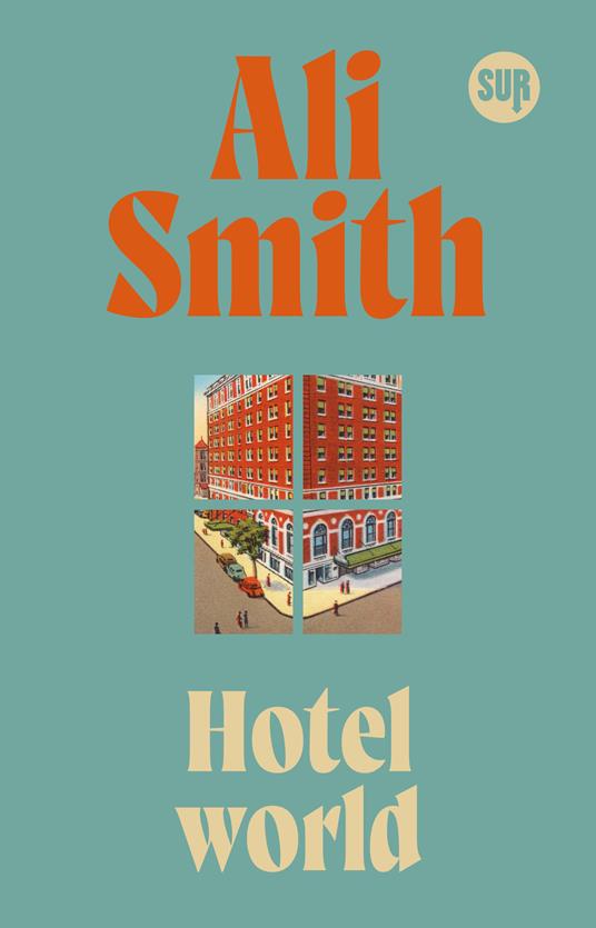 Hotel World - Ali Smith,Federica Aceto - ebook