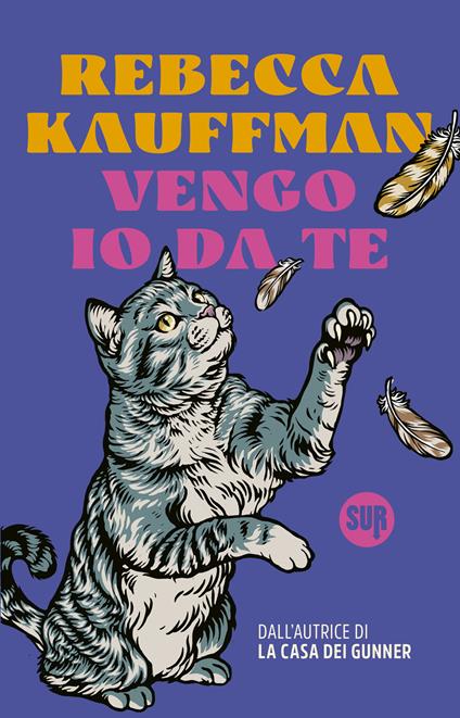 Vengo io da te - Rebecca Kauffman,Alice Casarini - ebook