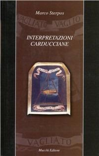 Interpretazioni carducciane - Marco Sterpos - copertina
