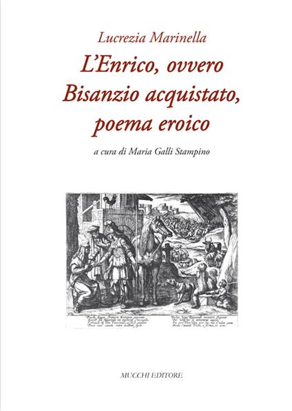 L'Enrico, ovvero Bisanzio acquistato, poema eroico - Lucrezia Marinello - copertina