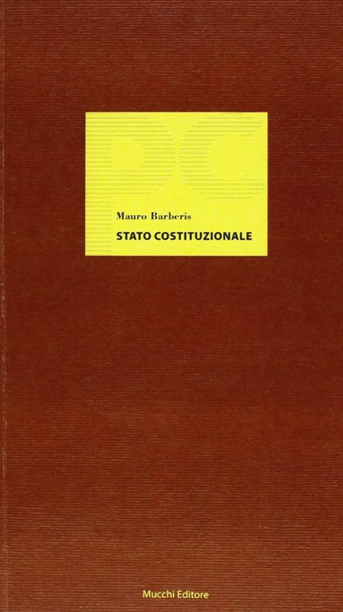 Stato costituzionale. Sul nuovo costituzionalismo - Mauro Barberis - copertina