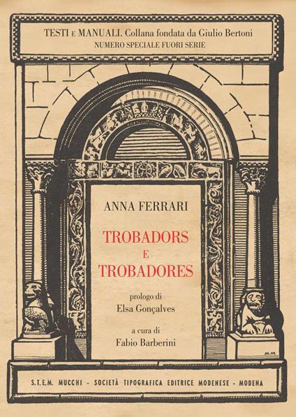 Trobadors e Trobadores (prologo di Elsa Conçalves) - Anna Ferrari - copertina