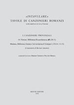 14. Firenze, Biblioteca Riccardiana a, aII (2814); Modena, Biblioteca Estense Universitaria a1 (Campori ?.N.8.4: 11-13)