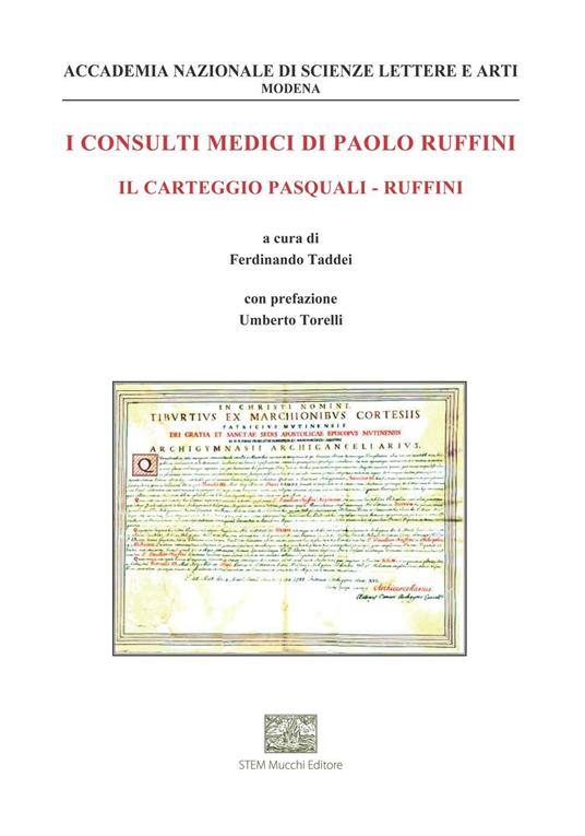 I consulti medici di Paolo Ruffini. Il carteggio Pasquali-Ruffini - Paolo Ruffini - copertina