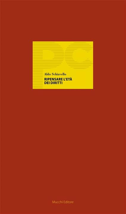 Ripensare l'età dei diritti - Aldo Schiavello - ebook