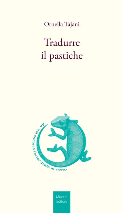 Tradurre il pastiche - Ornella Tajani - copertina