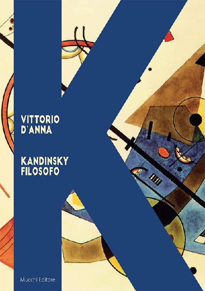 Kandinsky filosofo - Vittorio D'Anna - copertina