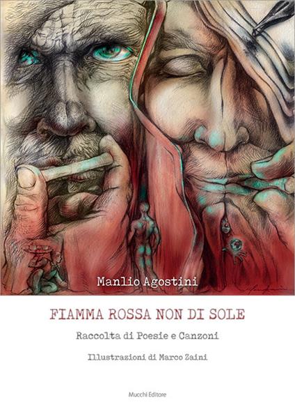 Fiamma rossa non di sole. Raccolta di poesie e canzoni - Manlio Agostini - copertina