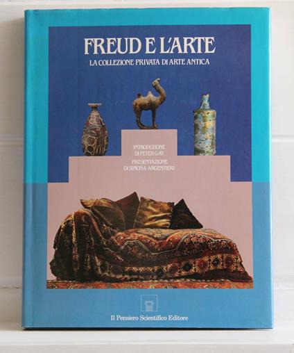 Freud e l'arte. La collezione privata di arte antica - Peter Gay,Simona Argentieri - copertina