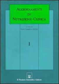 Aggiornamenti in nutrizione clinica. Vol. 1 - copertina