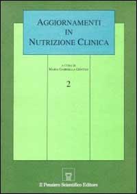 Aggiornamenti in nutrizione clinica. Vol. 2 - copertina