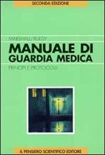 Manuale di guardia medica. Principi e protocollo