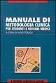 Manuale di metodologia clinica per studenti e giovani medici