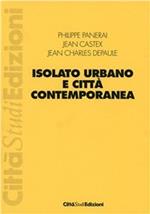 Isolato urbano e città contemporanea