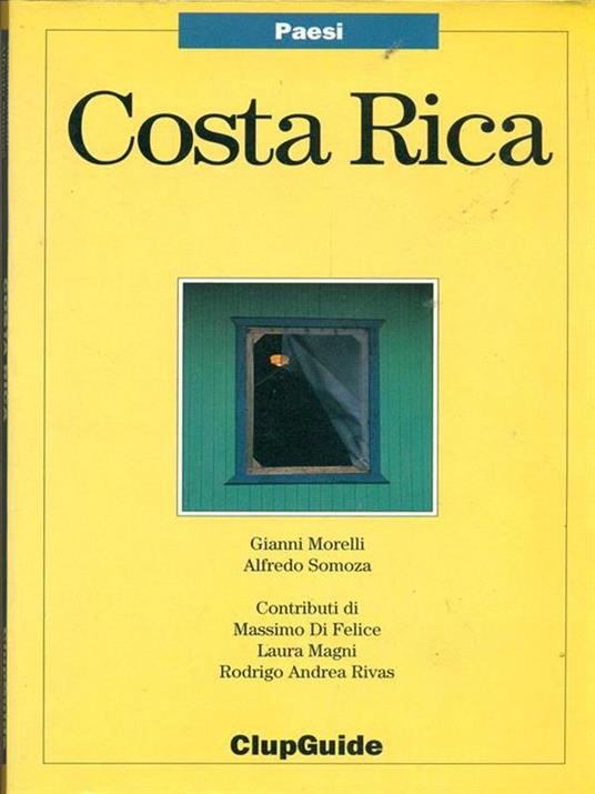 Costa Rica - Alfredo Somosa,Gianni Morelli - copertina