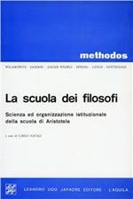 La scuola dei filosofi. Scienza ed organizzazione istituzionale della scuola di Aristotele