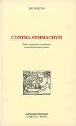 Contra Symmachum. Ediz. critica