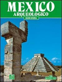 Mexico arqueologico - Leal Marcia Castro - copertina