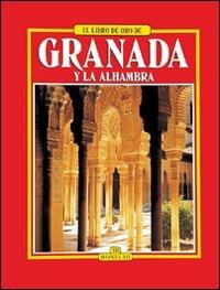 Granada e l'Alhambra. Ediz. spagnola - Carlos Pascual - copertina