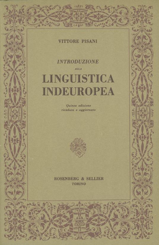 Introduzione alla linguistica indeuropea - Vittore Pisani - copertina